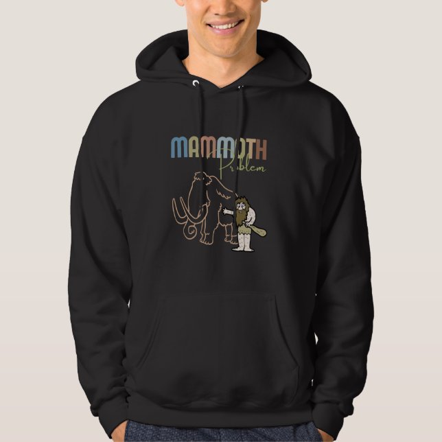 Veste À Capuche Drôle Caveman Mammoth Problème Vintage Préhistoriq (Devant)