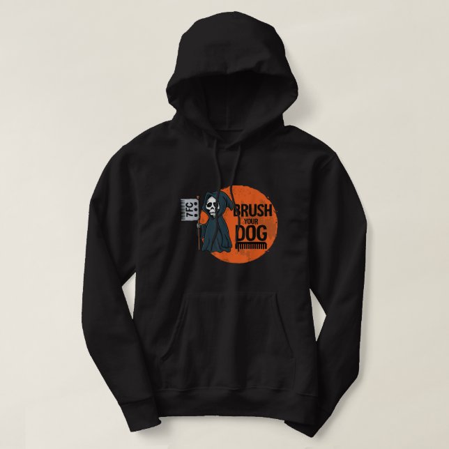 Veste À Capuche Drôle Chien Groomer, Brosse Votre Chien Grooming (Design devant)