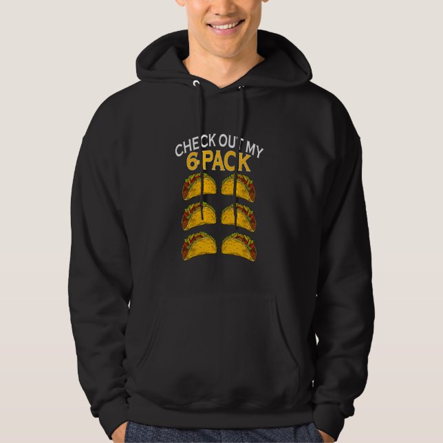 Veste À Capuche Drôle Découvrez Mon 6 Pack Taco Food (Devant)