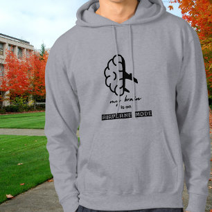 Veste À Capuche Drôle Mon Cerveau est en Mode Avion Collègue Simpl