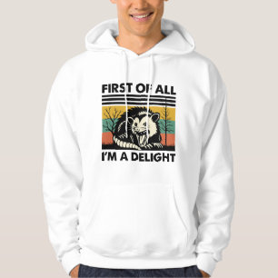 Veste À Capuche Drôle Possum Citation - Tout d'abord je suis un pl