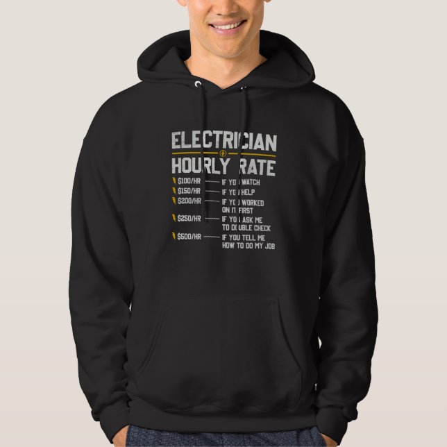 Veste À Capuche Electrician Hourly Rate Humor (Devant)