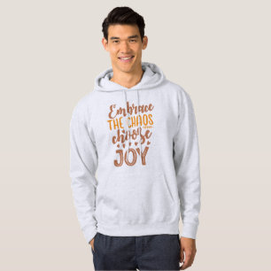 Veste À Capuche Embrasser le chaos, choisir la joie