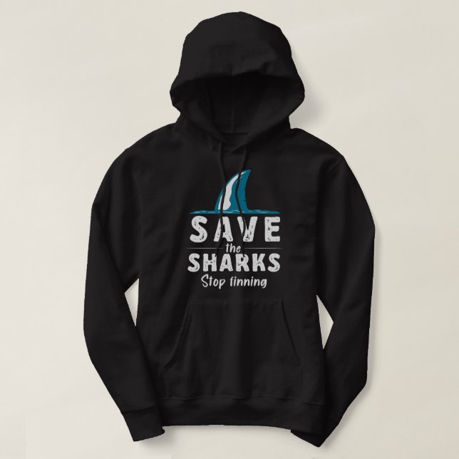 Veste À Capuche Enregistrer Le Requin Arrêter De Finir Les Requins (Design devant)