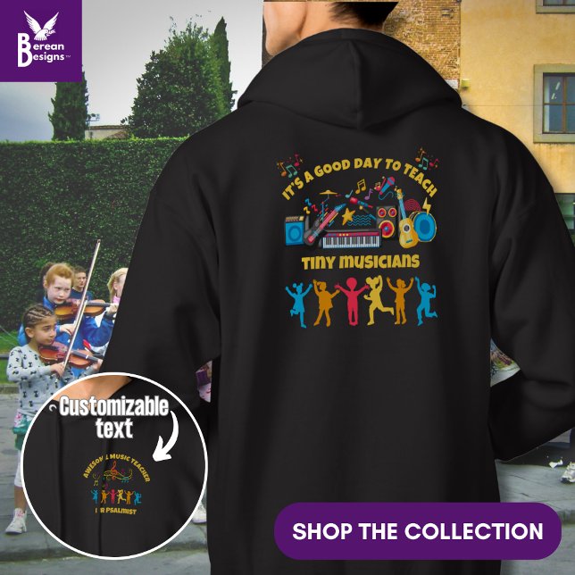 Veste À Capuche ENSEIGNANT DE MUSIQUE Bonne journée pour enseigner (GOOD DAY TO TEACH TINY MUSICIANS fun sweatshirt with custom text on front pocket. Ideal teacher gift)