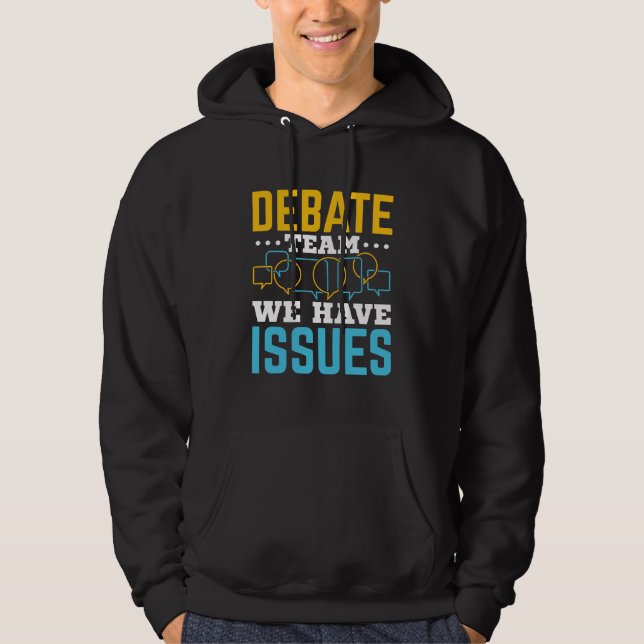 Veste À Capuche Équipe De Débat Nous Avons Des Questions (Devant)