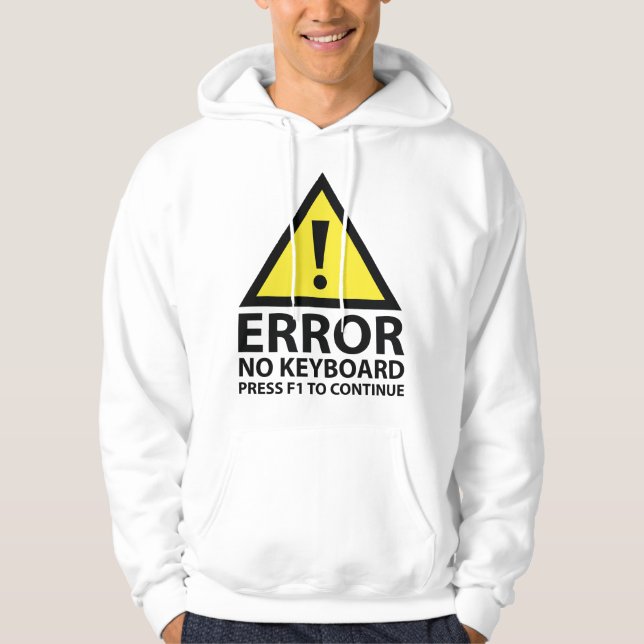 Veste À Capuche Erreur Aucun Clavier Appuyer Sur F1 Pour Continuer (Devant)