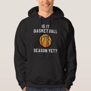 Veste À Capuche Est-ce déjà la saison de basket-ball ?