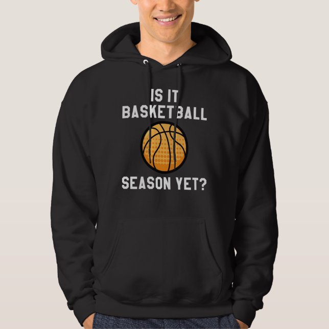 Veste À Capuche Est-Ce Encore La Saison Du Basket ? (Devant)
