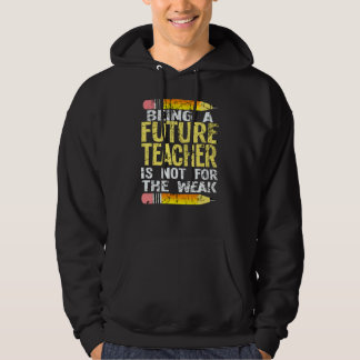 Veste À Capuche Être un futur enseignant n'est pas pour l'enseigna