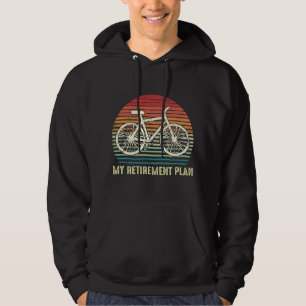 Veste À Capuche Faire du Vélo Est Mon Plan de Retraite Vélo Vintag