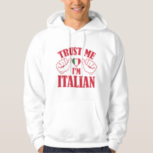 Veste À Capuche Faites-moi confiance Je suis Italien