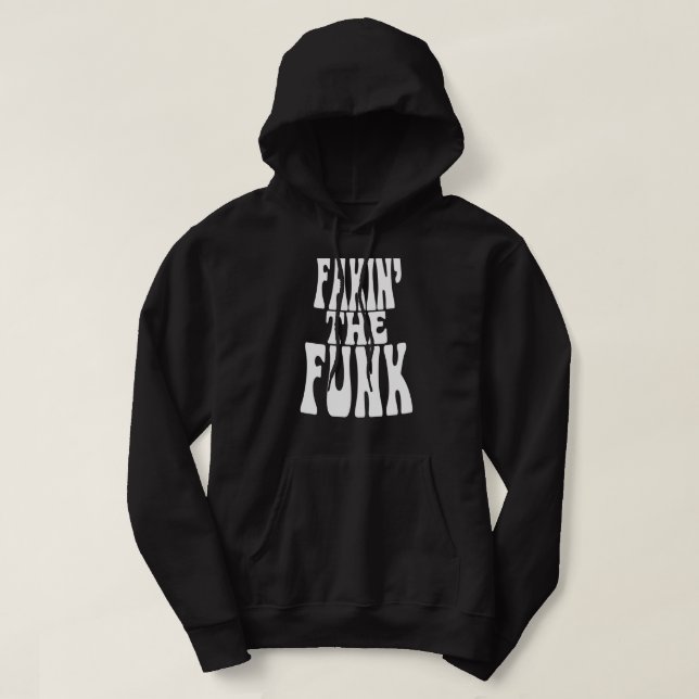 Veste À Capuche Fakin' the Funk (Design devant)