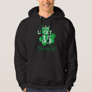 Veste À Capuche Feeling Lucky 35th Year Of My Life Irish St Patric