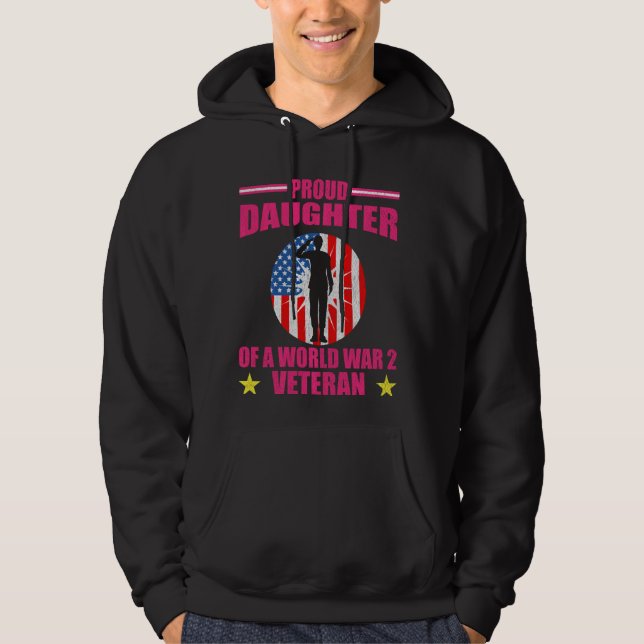 Veste À Capuche Fier Fille De La Deuxième Guerre Mondiale Vétéran  (Devant)