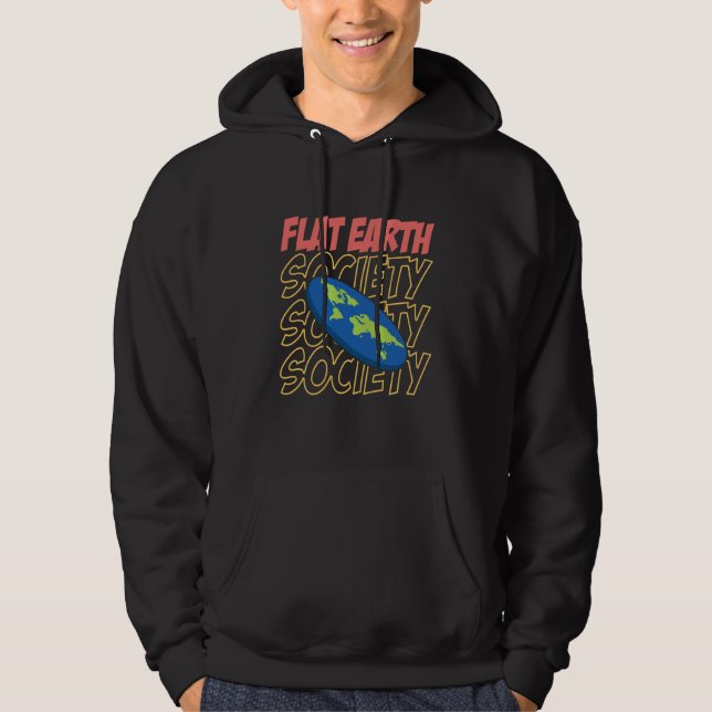 Veste À Capuche Flat Earth Society Flat Earther Flat Earth  6 (Devant)