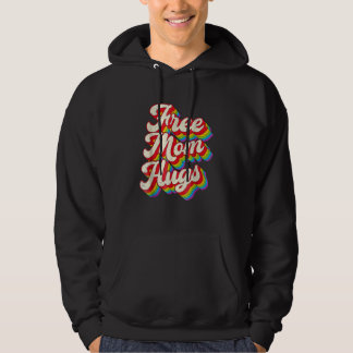 Veste À Capuche Free Mom Hugs  Rainbow Heart LGBT Pride Month