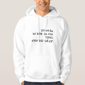 Veste À Capuche Funny Cowboy Quote Sweatshirt – Western Humor