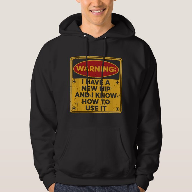 Veste À Capuche Funny Saying Hip Surgery Recovery Gift Hip Replace (Devant)