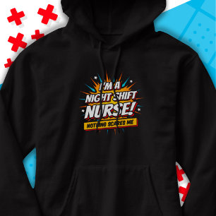 Veste À Capuche Funny Superhero nuit Shift Infirmière Appréciation