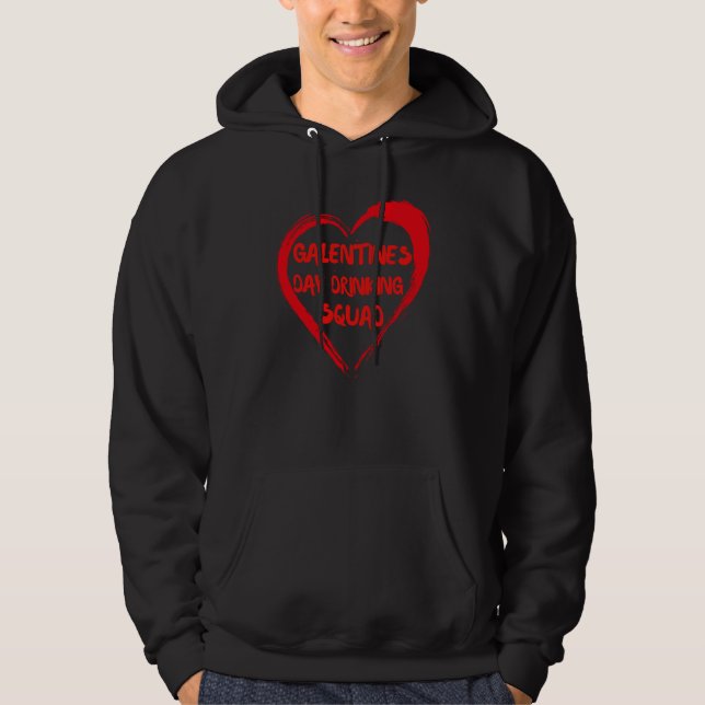 Veste À Capuche Galentines Day Drinking Squad Fav Single Bestie Va (Devant)