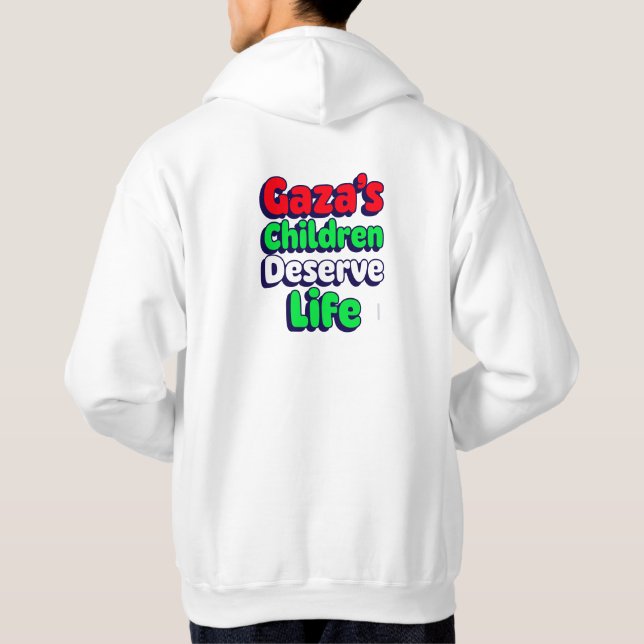 Veste À Capuche Gaza Les enfants méritent la vie Génocide de Gaza (Dos)