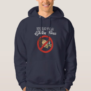 Veste À Capuche Gluten Libre Vous M'Avez Eu