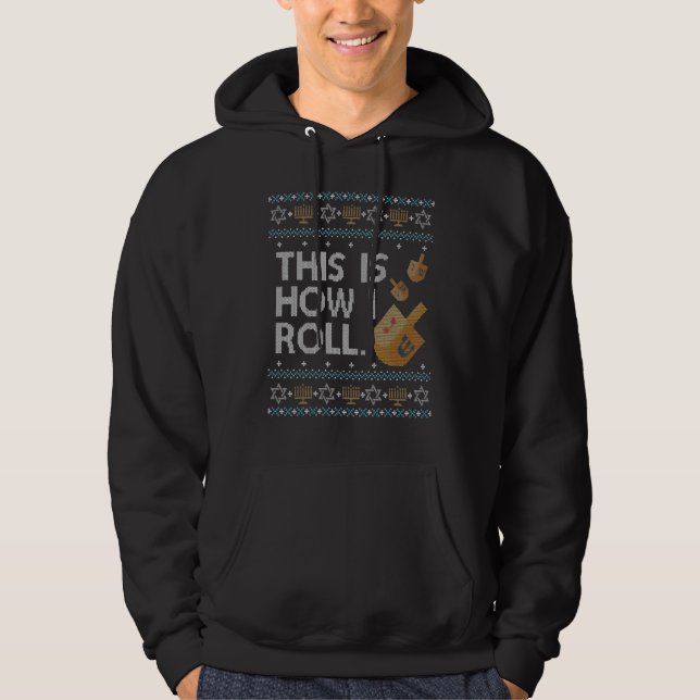 Veste À Capuche Hanoukka Sweater Juif moche C'Est Comme Ça Que Je  (Devant)