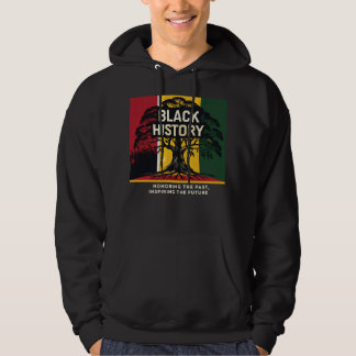 Veste À Capuche History Month Honoring Past Inspiring Future Black