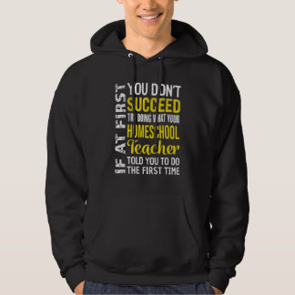Veste À Capuche Homeschool Teacher If At First You Don't Succeed