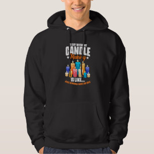 Veste À Capuche Humour de fabrication de bougies pour un Chandl de