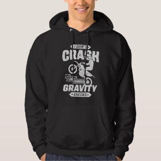 Veste À Capuche I Don't Crash I Do Random Gravity Checks Motocross