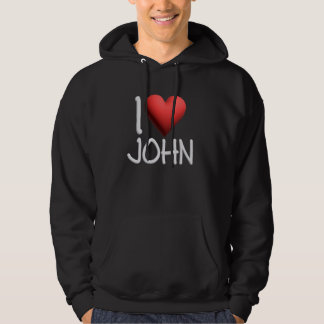 Veste À Capuche I Love John Nom Hommes Personnalisés Guy BFF Ami H