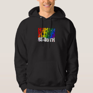 Veste À Capuche If you can be Human an Kind be both Lgbtqai+