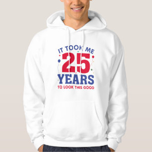 Veste À Capuche Il M'A Fallu 25 Ans Pour Voir Ce Bon