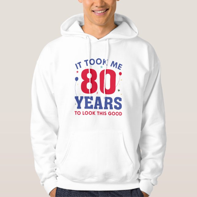 Veste À Capuche Il M'A Fallu 80 Ans Pour Voir Ce Bon (Devant)