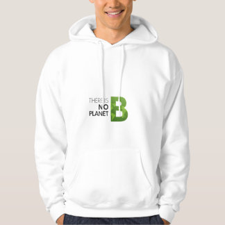 Veste À Capuche Il n'y a pas de planète B - Typographie de la Terr