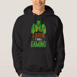 Veste À Capuche Irish I Gaming Funny St Patrick's Day Video Ga