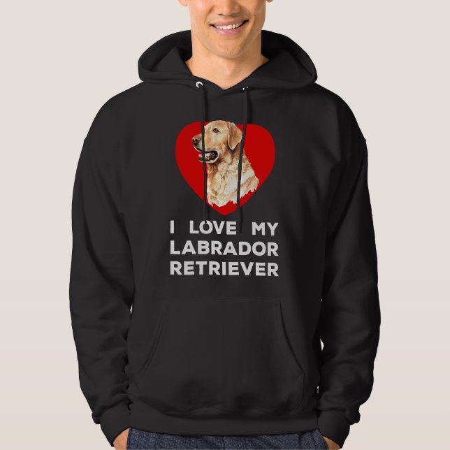 Veste À Capuche J'adore mon chien de Labrador Retriever (Devant)