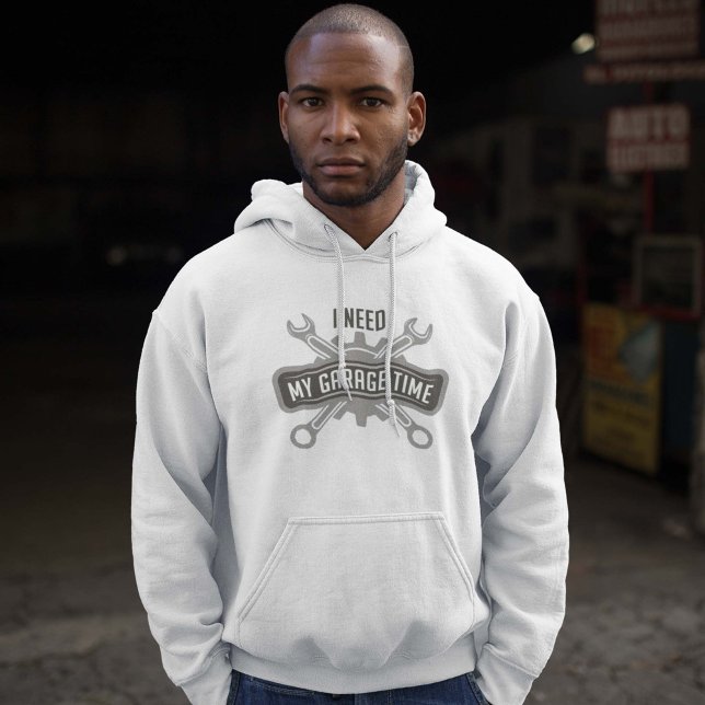 Veste À Capuche J'Ai Besoin De Mon Temps De Garage (garage time hoodie)