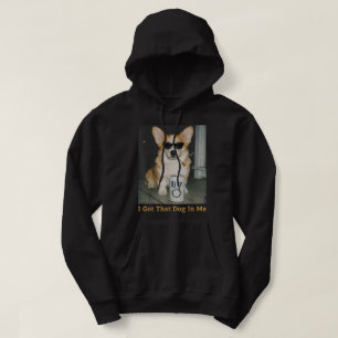 Veste À Capuche J'ai Ce Chien En Moi Drôle De Corgi Chien Mème Cor