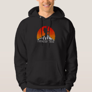 Veste À Capuche J'ai fait cette randonnée Randonnée Camping en ple