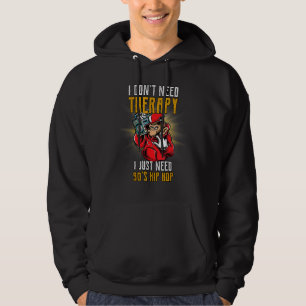 Veste À Capuche J'ai juste besoin d'Humour Hip hop des années 90 S