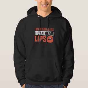 Veste À Capuche J'Ai Une Perte D'Audience Je Peux Lire Les Lèvres