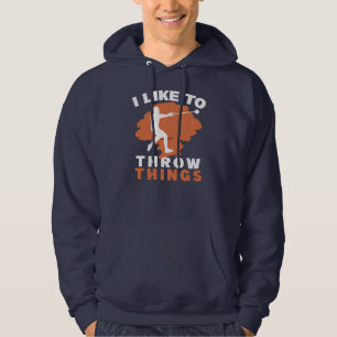 Veste À Capuche J'Aime Jeter Des Choses Un Marteau Jetant Un Marte