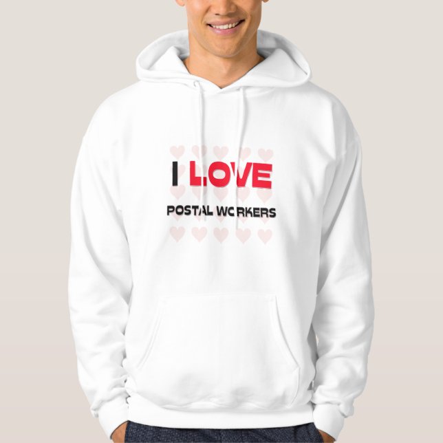 VESTE À CAPUCHE J'AIME LES TRAVAILLEURS POSTAUX (Devant)
