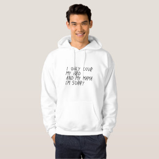 Veste À Capuche "J'aime seulement mon lit et ma maman I suis"