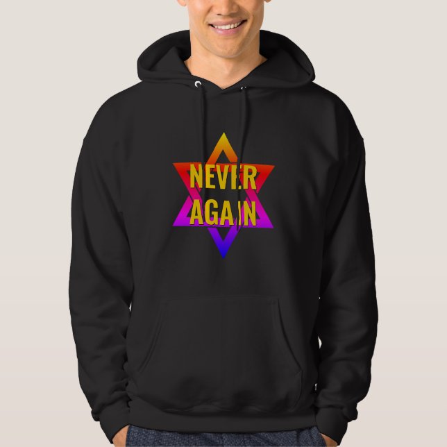 Veste À Capuche JAMAIS DE NOUVEAU Holocauste YOM HASHOAH (Devant)