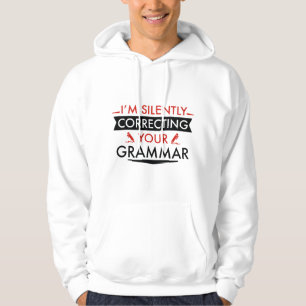 Veste À Capuche Je corrige ta grammaire en silence