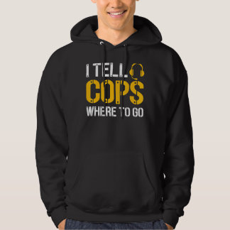 Veste À Capuche Je Dis Aux Policiers Où Aller Police Emergency Dis